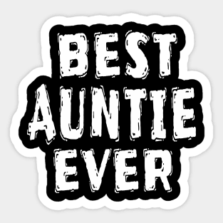 Best Auntie Ever Sticker